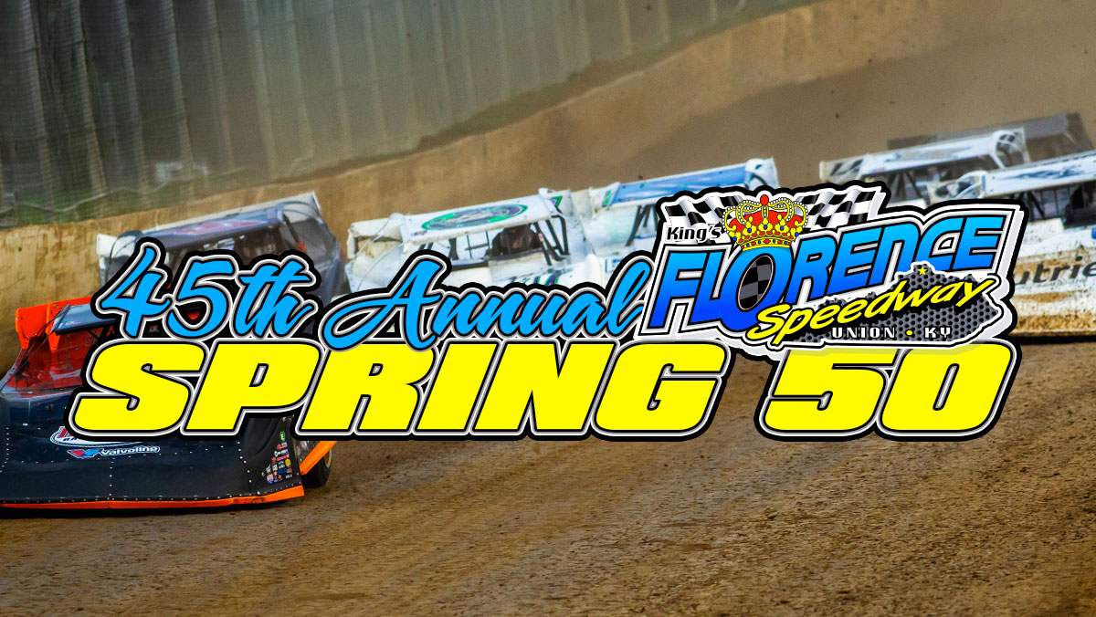 45th Annual Spring 50 Kickstarts Florence Speedway Season on March 13